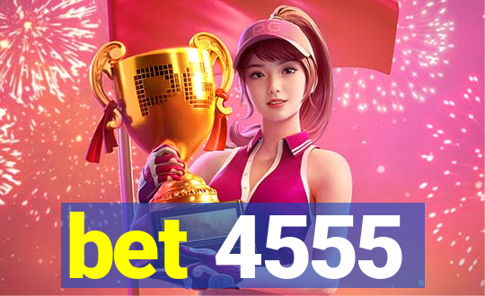 bet 4555