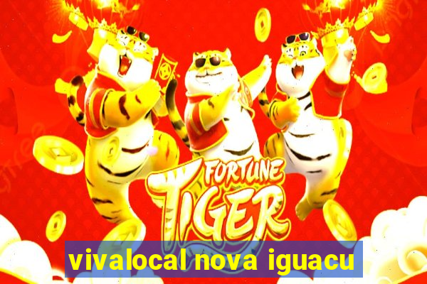 vivalocal nova iguacu