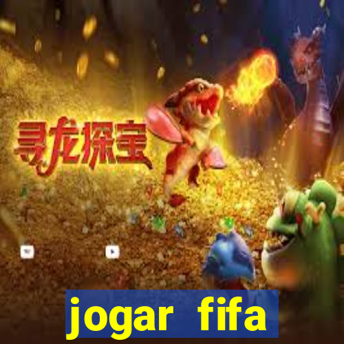 jogar fifa apostando dinheiro