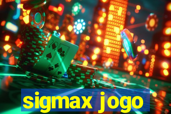 sigmax jogo