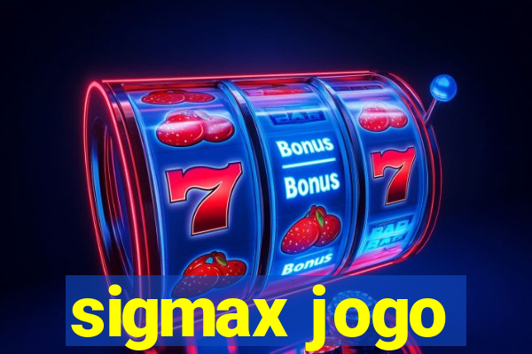 sigmax jogo