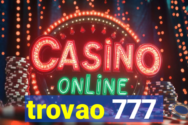 trovao 777