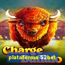 plataforma 52bet