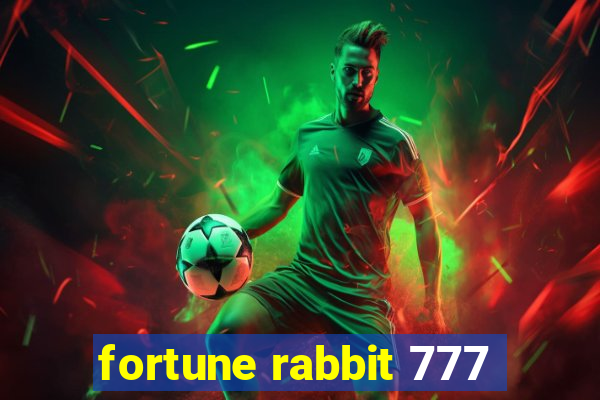 fortune rabbit 777