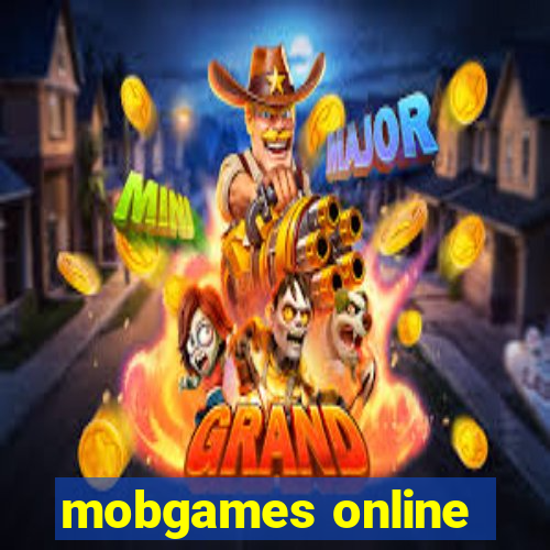 mobgames online