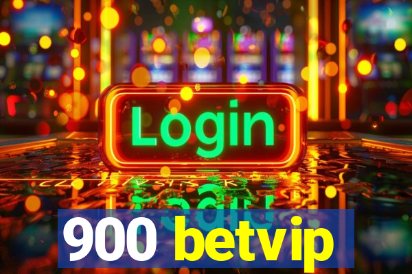 900 betvip