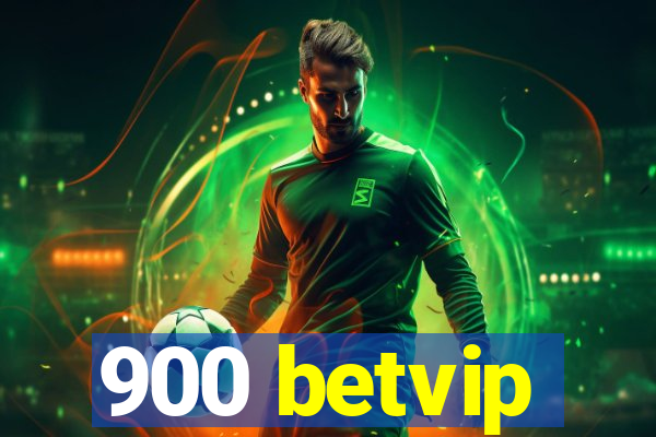 900 betvip