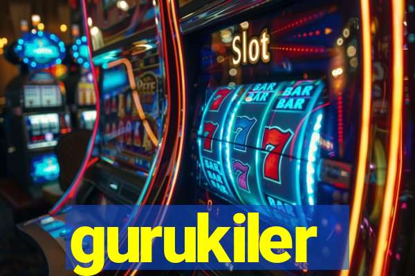 gurukiler