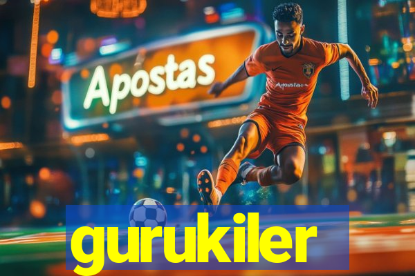 gurukiler