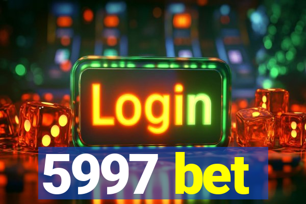 5997 bet