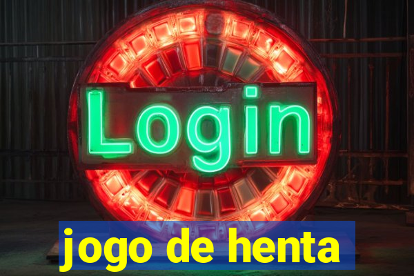 jogo de henta