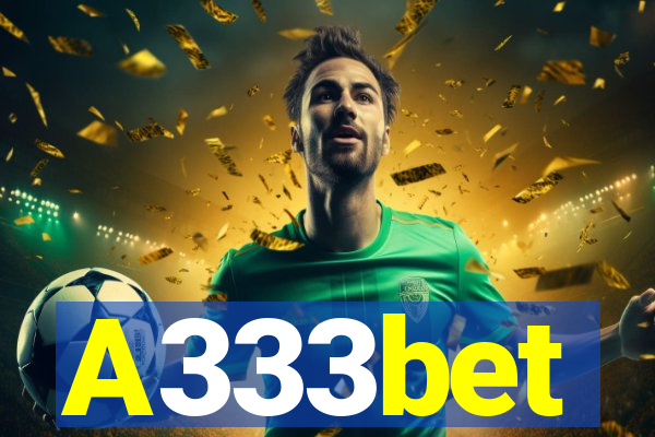 A333bet