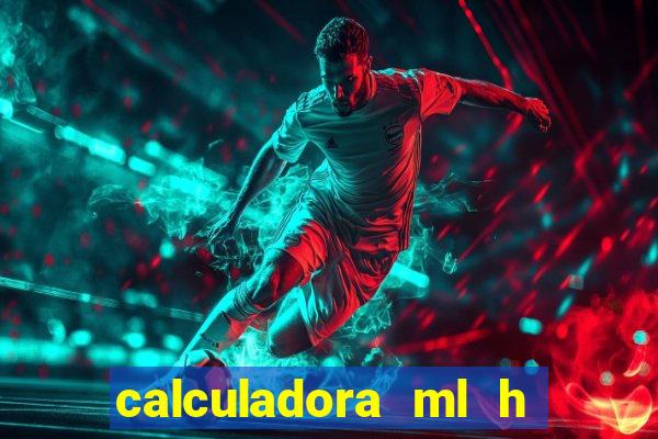 calculadora ml h para mcg kg min