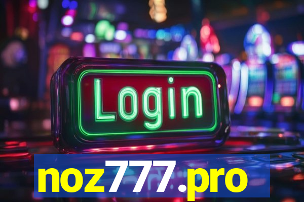 noz777.pro