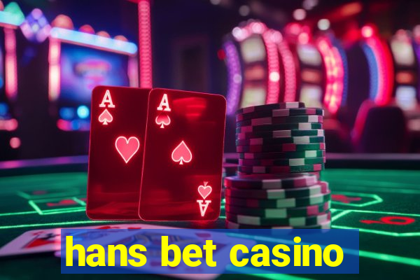 hans bet casino