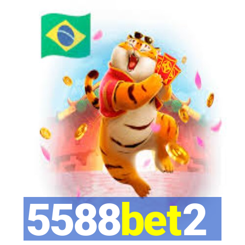 5588bet2