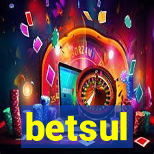 betsul