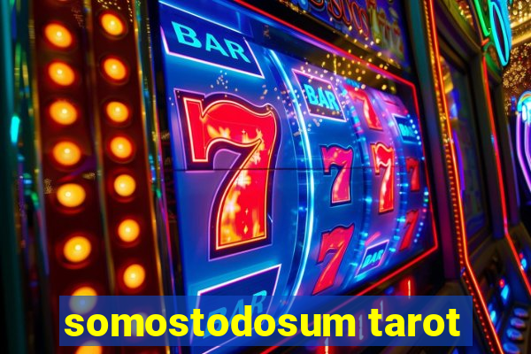 somostodosum tarot