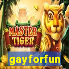 gayforfun