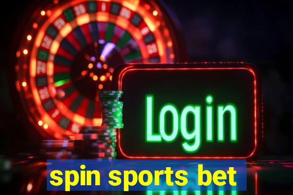 spin sports bet