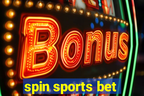 spin sports bet