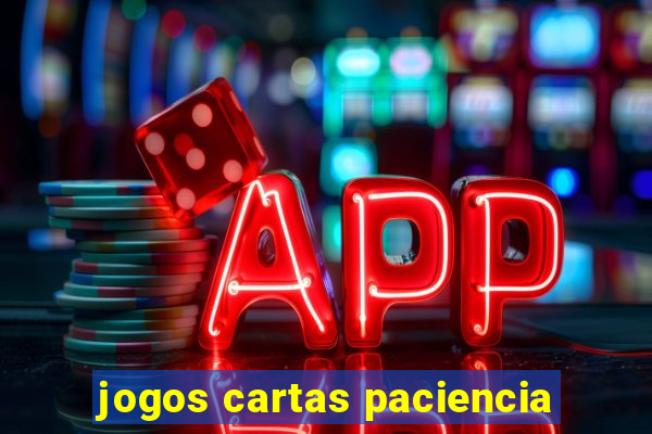 jogos cartas paciencia