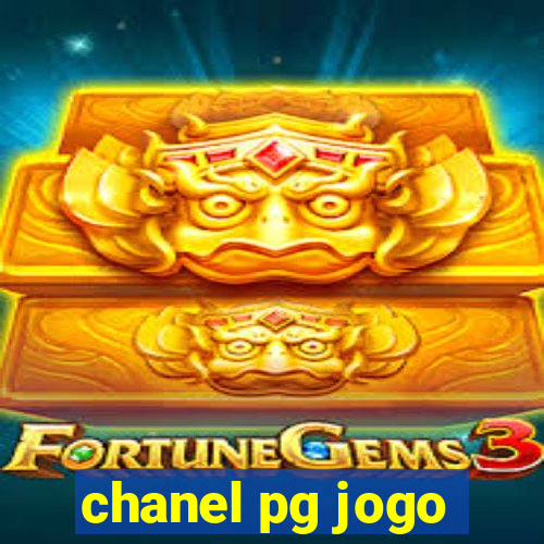 chanel pg jogo