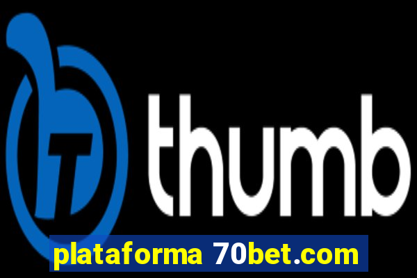 plataforma 70bet.com