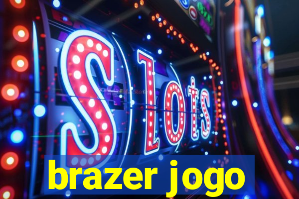 brazer jogo