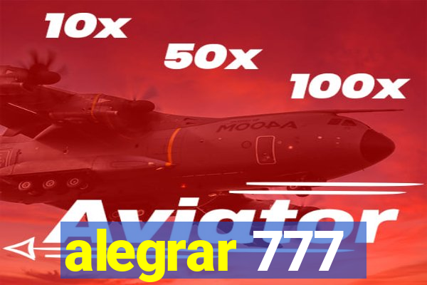 alegrar 777