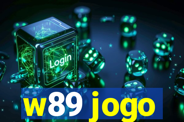 w89 jogo