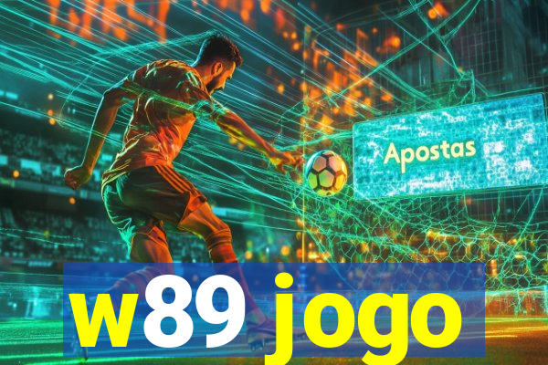 w89 jogo