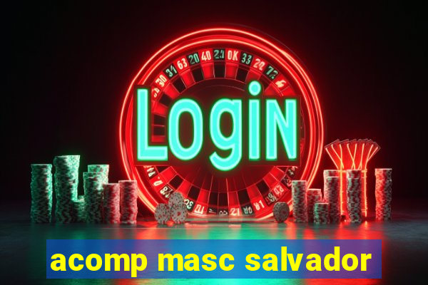 acomp masc salvador