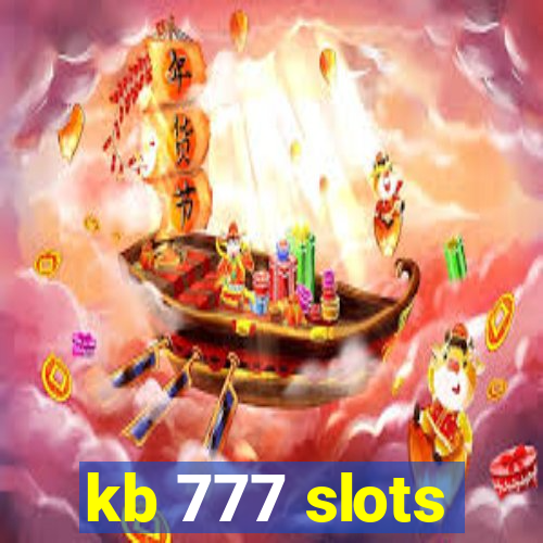 kb 777 slots