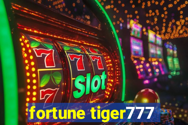 fortune tiger777