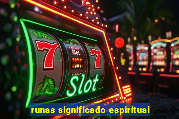 runas significado espiritual