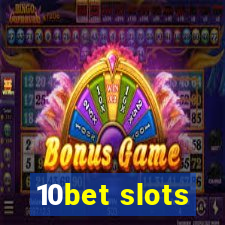 10bet slots