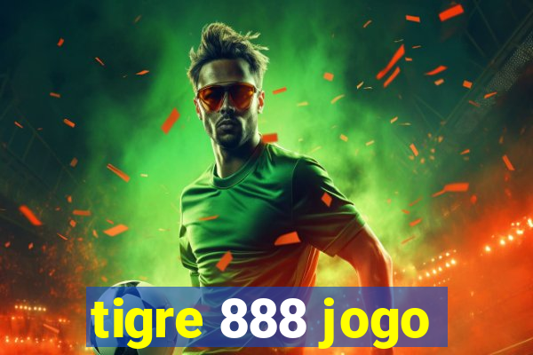 tigre 888 jogo