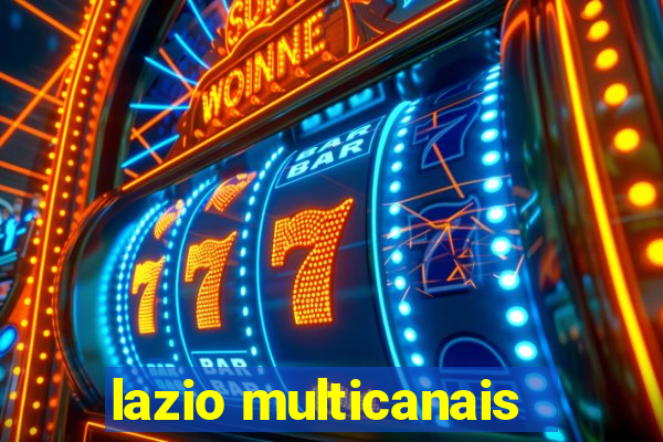 lazio multicanais