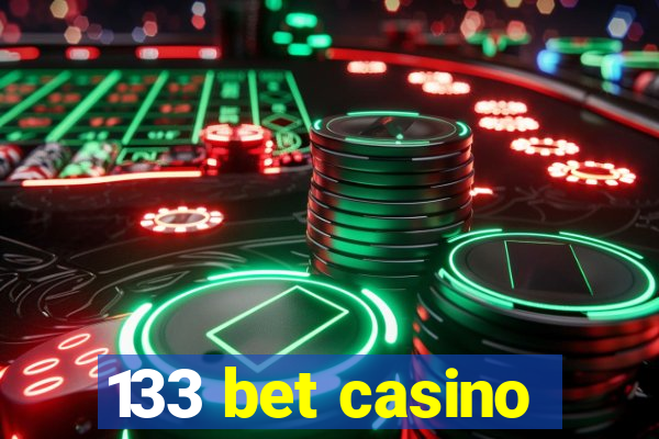 133 bet casino