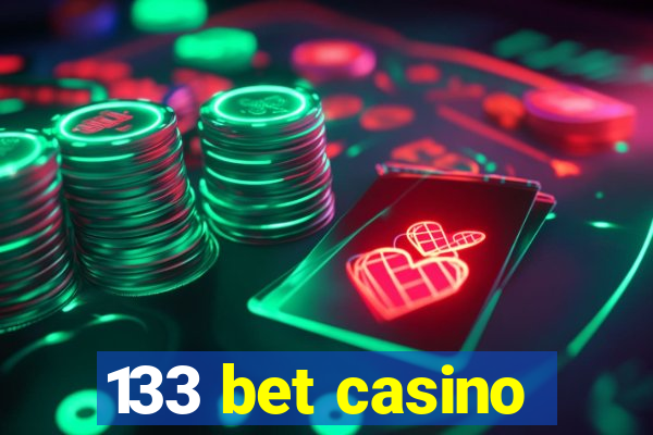 133 bet casino