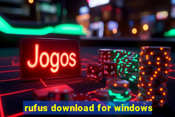 rufus download for windows