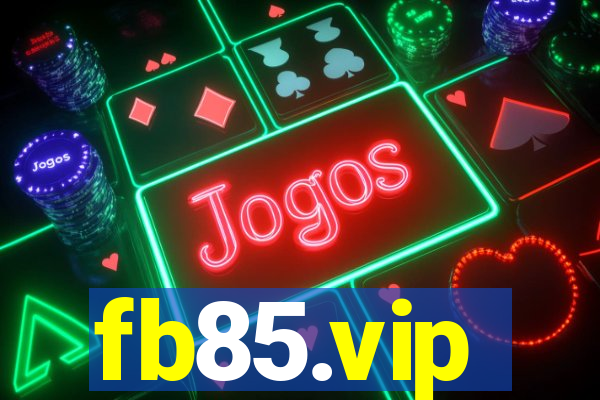 fb85.vip