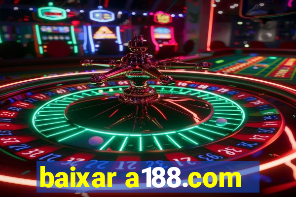 baixar a188.com