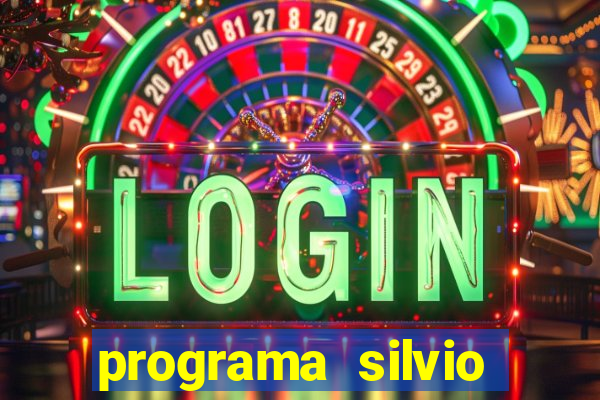 programa silvio santos de hoje foi gravado quando