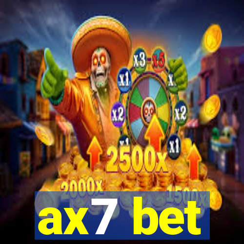 ax7 bet