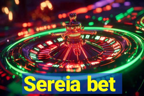 Sereia bet