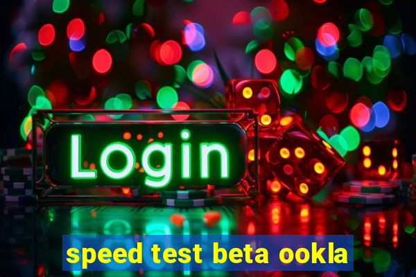 speed test beta ookla