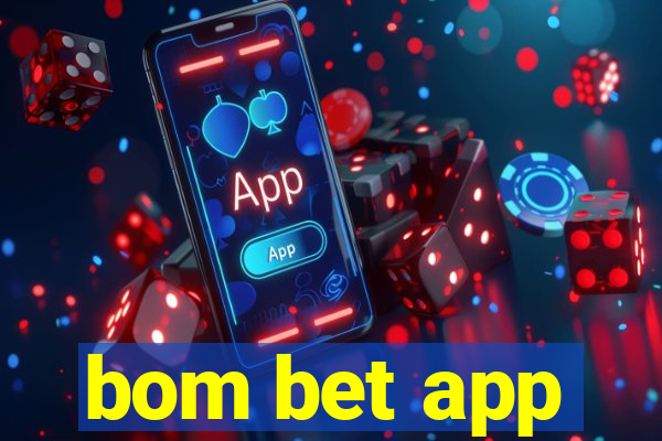 bom bet app