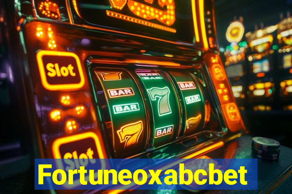 Fortuneoxabcbet